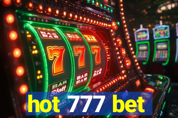 hot 777 bet